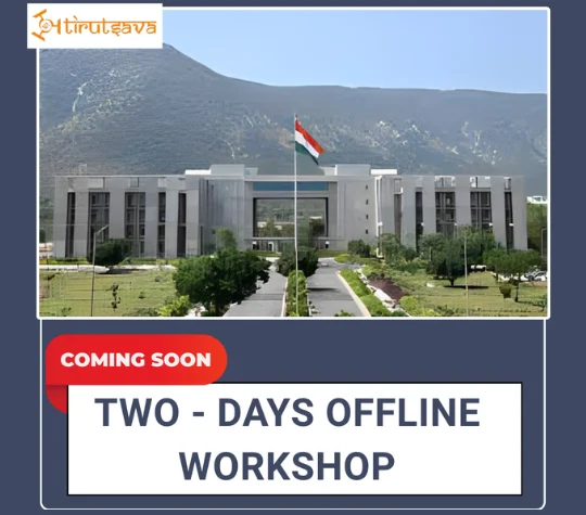 Tirutsava, IIT Tirupati Offline  Workshop